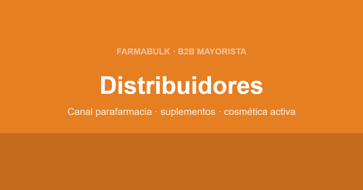 Distribuidores de parafarmacia FarmaBulk